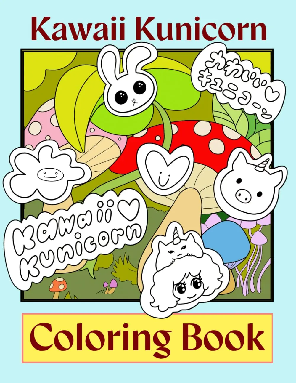 Kawaii Kunicorn Coloring Book 2